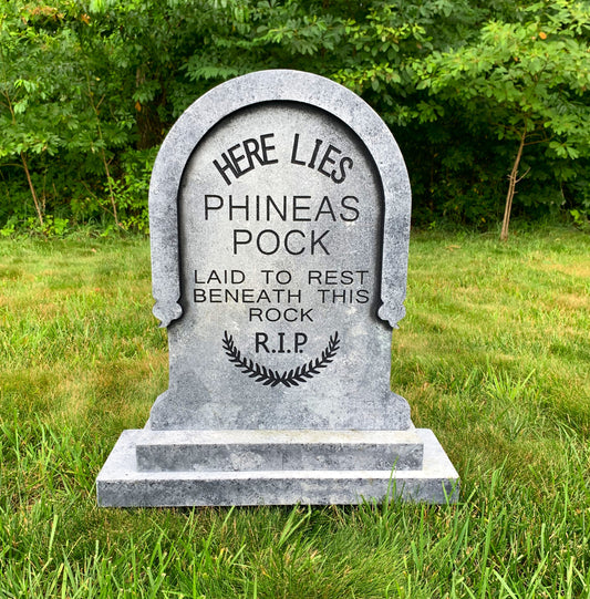 Phineas Pock Here Lies Laid to Rest Beneath This Rock Tombstone Prop