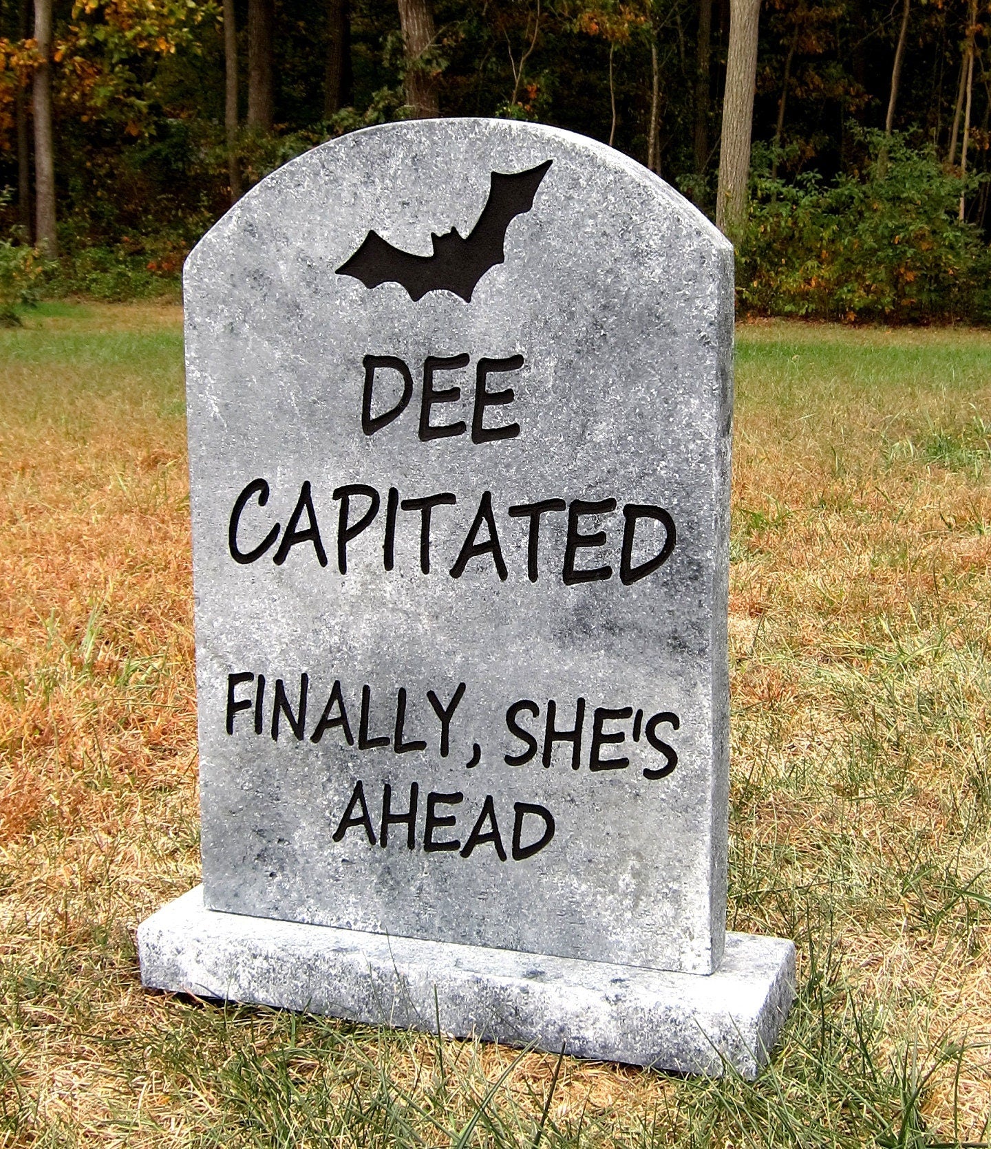Dee Capitated Funny Halloween Tombstone
